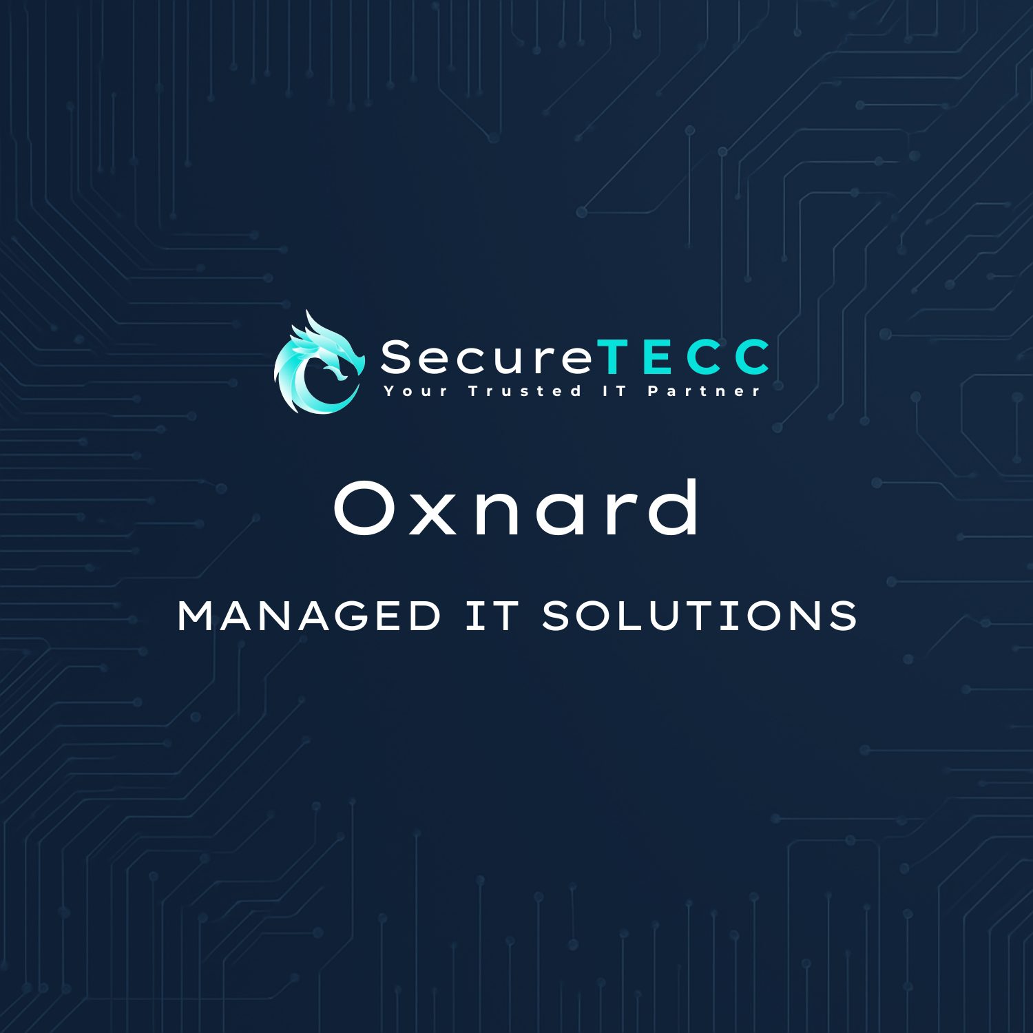 Oxnard | Managed IT Solutions